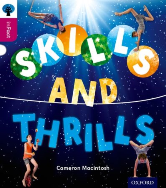 Oxford Reading Tree inFact: Level 10: Skills and Thrills, Paperback / softback Book
