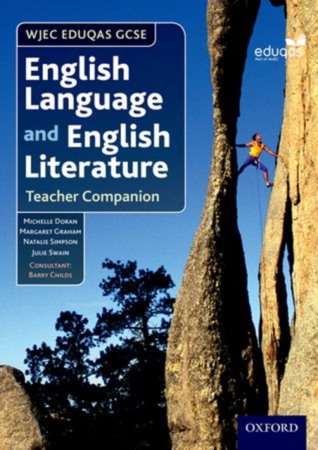 WJEC Eduqas GCSE English Language and English Literature: Teacher Companion, Paperback / softback Book
