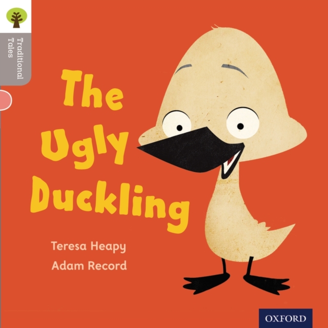 Oxford Reading Tree Traditional Tales: LEvel 1: The Ugly Duckling, Paperback / softback Book