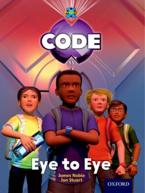 Project X Code: Control Eye to Eye, Paperback / softback Book