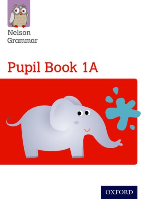 Nelson Grammar: Pupil Book 1A/B Year 1/P2 Pack of 30, Paperback / softback Book