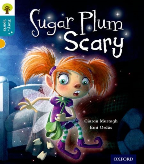 Oxford Reading Tree Story Sparks: Oxford Level 9: Sugar Plum Scary, Paperback / softback Book