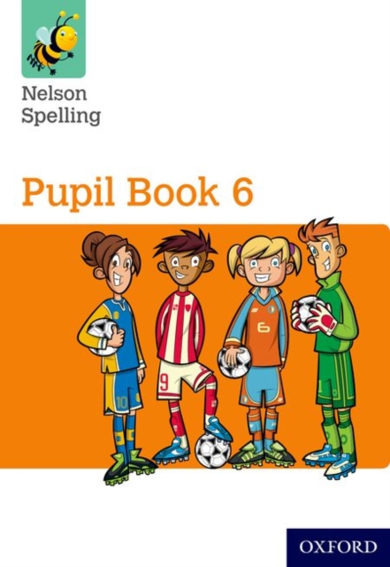 Nelson Spelling Pupil Book 6 Pack of 15, Paperback / softback Book
