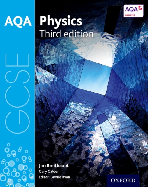 AQA GCSE Physics Student Book, Paperback / softback Book