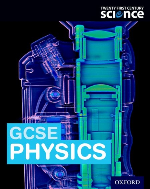 Twenty First Century Science: GCSE Physics Student Book, Paperback / softback Book
