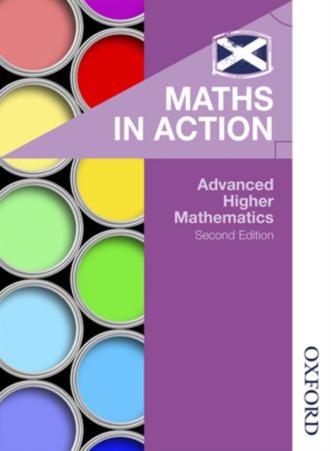 Maths in Action: Advanced Higher Mathematics, Paperback / softback Book