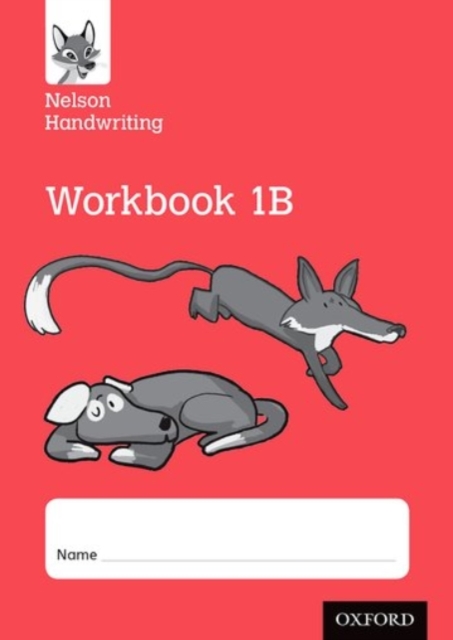 Nelson Handwriting: Year 1/Primary 2: Workbook 1B (pack of 10), Paperback / softback Book