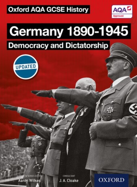 Oxford AQA History for GCSE: Germany 1890-1945: Democracy and Dictatorship, Paperback / softback Book