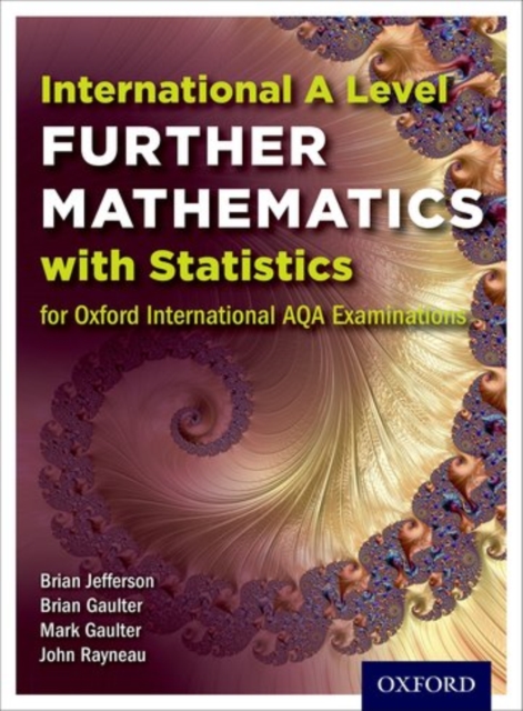 Oxford International AQA Examinations: International A Level Further Mathematics with Statistics, Paperback / softback Book