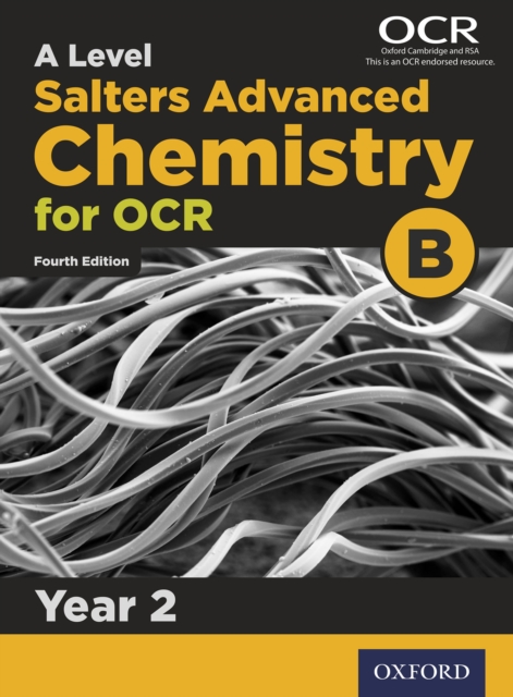 A Level Salters Advanced Chemistry for OCR B: Year 2, PDF eBook