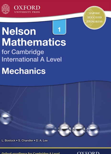 Nelson Mathematics for Cambridge International A Level: Mechanics 1, PDF eBook