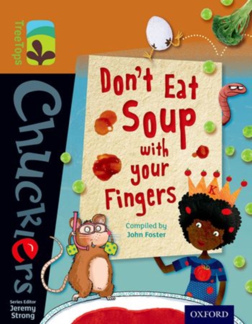 Oxford Reading Tree TreeTops Chucklers: Level 8: Don't Eat Soup with your Fingers, Paperback / softback Book
