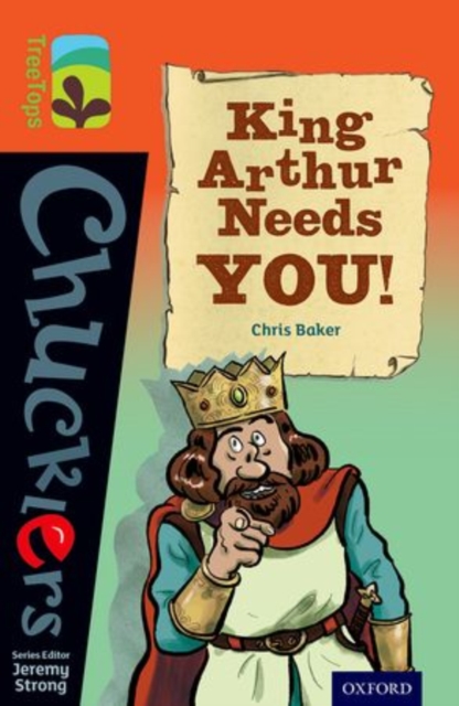 Oxford Reading Tree TreeTops Chucklers: Level 13: King Arthur Needs You!, Paperback / softback Book