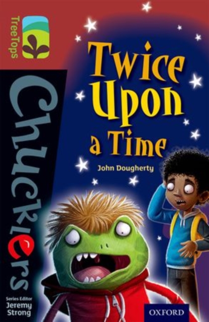 Oxford Reading Tree TreeTops Chucklers: Level 15: Twice Upon a Time, Paperback / softback Book
