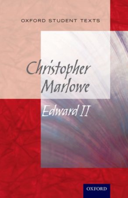 Oxford Student Texts: Edward II, Paperback / softback Book