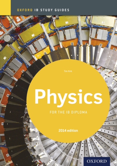 Oxford IB Study Guides: Physics for the IB Diploma, PDF eBook