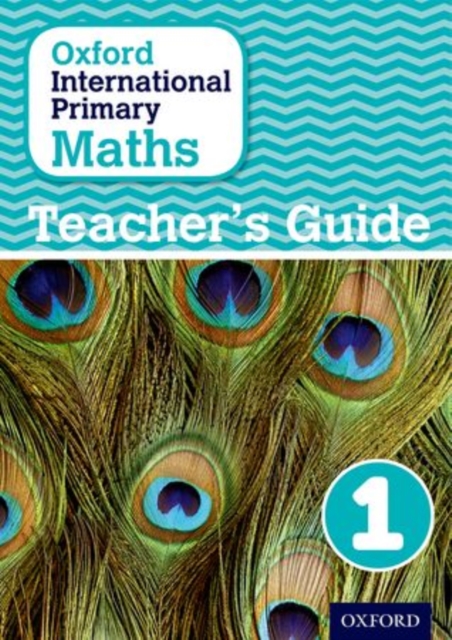 Oxford International Primary Maths: Stage 1: Age 5-6: Teacher's Guide 1, Paperback Book