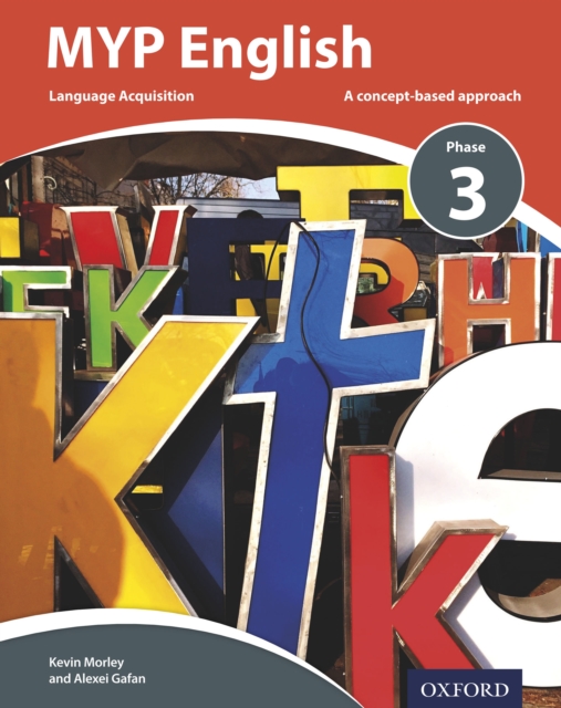 MYP English Language Acquisition Phase 3 : A concept-based approach, PDF eBook