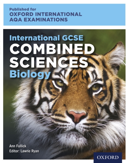 Oxford International AQA Examinations: International GCSE Combined Sciences Biology, PDF eBook