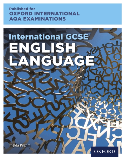 Oxford International AQA Examinations: International GCSE English Language, PDF eBook