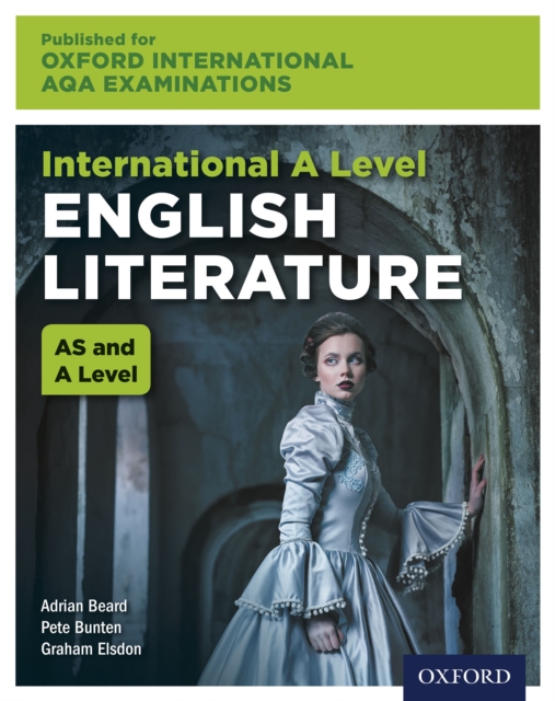 Oxford International AQA Examinations: International A Level English Literature, PDF eBook