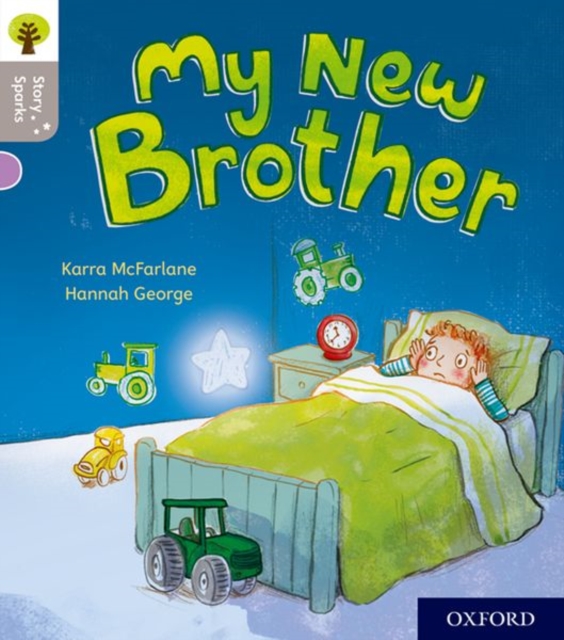 Oxford Reading Tree Story Sparks: Oxford Level 1: My New Brother, Paperback / softback Book
