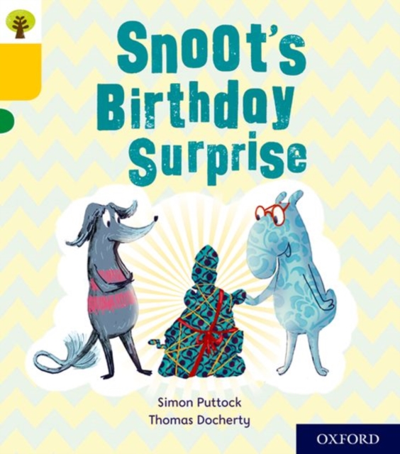 Oxford Reading Tree Story Sparks: Oxford Level 5: Snoot's Birthday Surprise, Paperback / softback Book