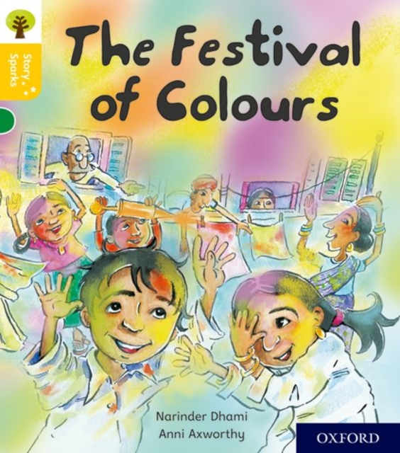Oxford Reading Tree Story Sparks: Oxford Level 5: The Festival of Colours, Paperback / softback Book