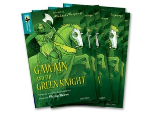 Oxford Reading Tree TreeTops Greatest Stories: Oxford Level 16: Gawain and the Green Knight Pack 6, Paperback / softback Book