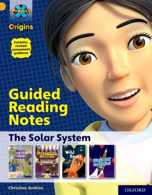 Project X Origins: Gold Book Band, Oxford Level 9: The Solar System: Guided reading notes, Paperback / softback Book