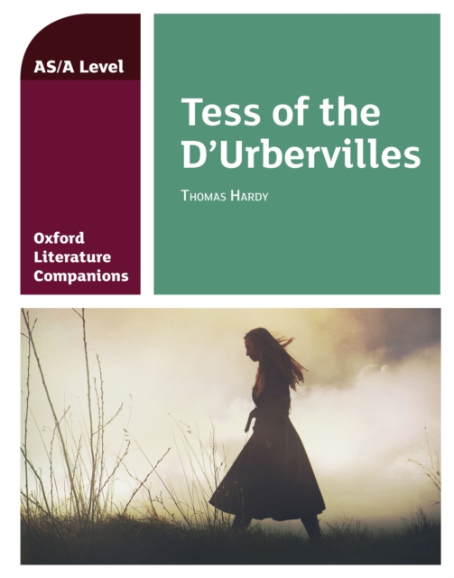 Oxford Literature Companions: Tess of the D'Urbervilles, PDF eBook