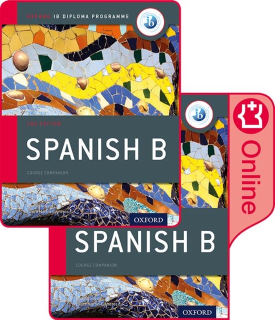 Oxford IB Diploma Programme: IB Spanish B Print and Enhanced Online Course Book Pack, Multiple-component retail product Book