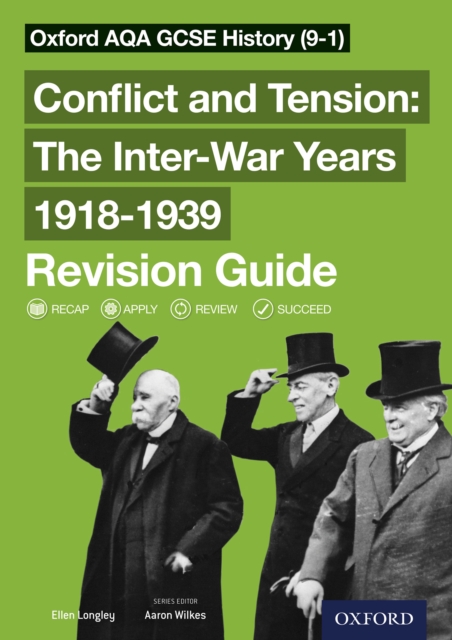 Oxford AQA GCSE History (9-1): Conflict and Tension: The Inter-War Years 1918-1939 Revision Guide, PDF eBook