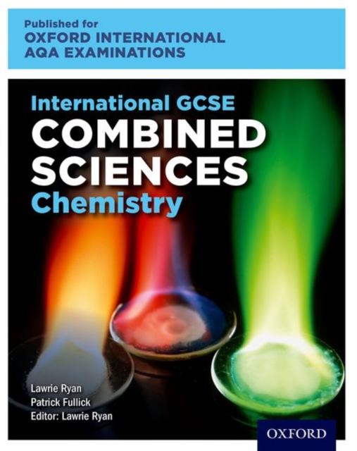Oxford International AQA Examinations: International GCSE Combined Sciences Chemistry, Paperback / softback Book
