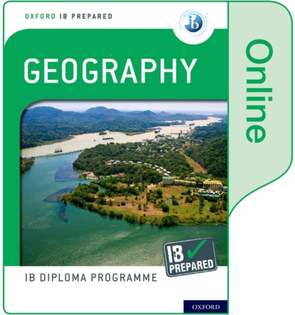 Oxford IB Diploma Programme: IB Prepared: Geography (Online), Digital product license key Book