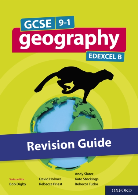 GCSE 9-1 Geography Edexcel B: GCSE: GCSE 9-1 Geography Edexcel B Revision Guide eBook, PDF eBook