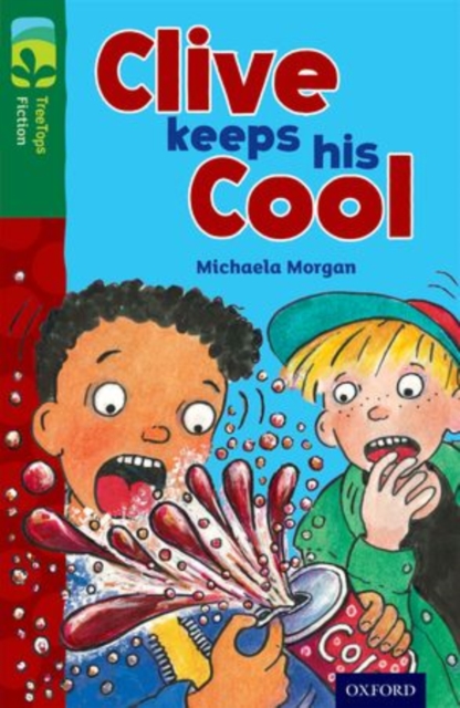 Oxford Reading Tree TreeTops Fiction: Level 12: Clive Keeps His Cool, Paperback / softback Book