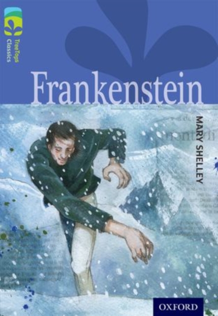 Oxford Reading Tree TreeTops Classics: Level 17: Frankenstein, Paperback / softback Book