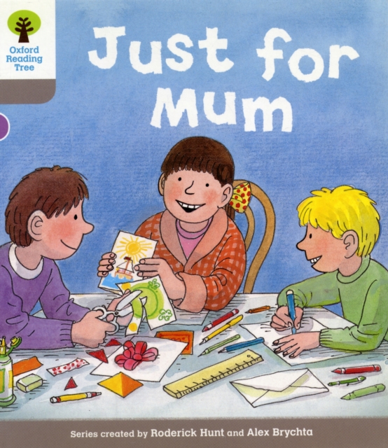 Oxford Reading Tree: Level 1: Decode and Develop: Just for Mum, Paperback / softback Book