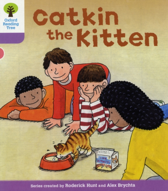 Oxford Reading Tree: Level 1+: Decode and Develop: Catkin the Kitten, Paperback / softback Book