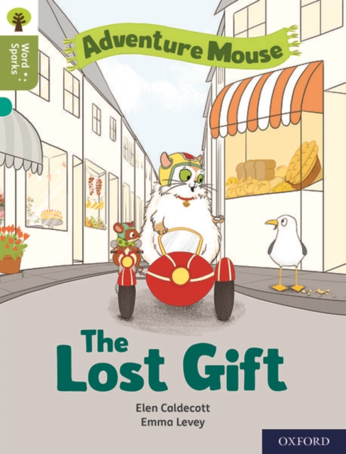 Oxford Reading Tree Word Sparks: Level 7: The Lost Gift, Paperback / softback Book