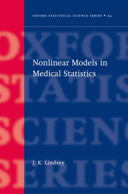 Nonlinear Models for Medical Statistics, Hardback Book