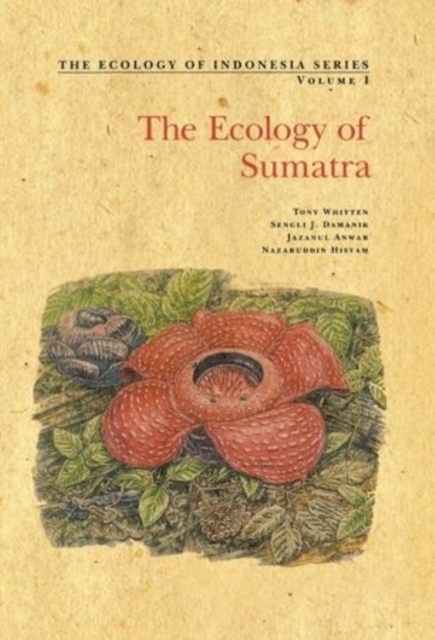 Ecology of Sumatra, Hardback Book