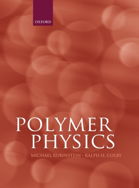 Polymer Physics, Hardback Book