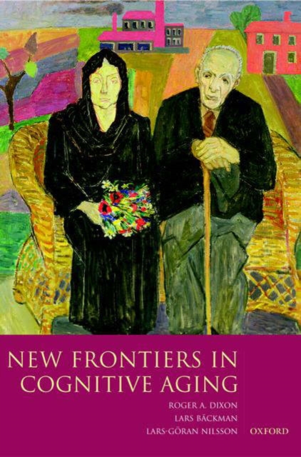New Frontiers in Cognitive Aging, Hardback Book