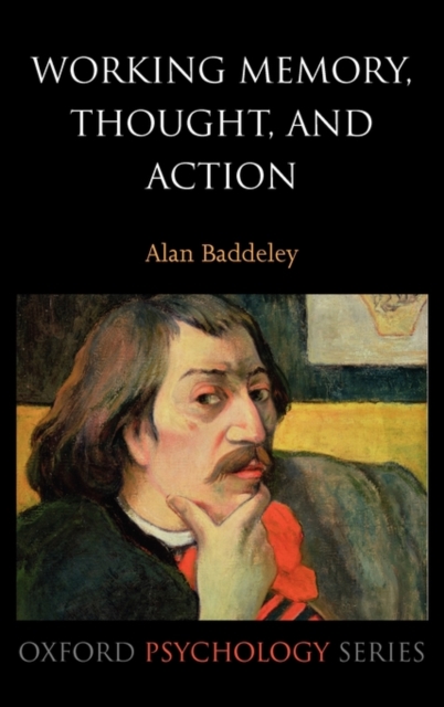 Working Memory, Thought, and Action, Hardback Book