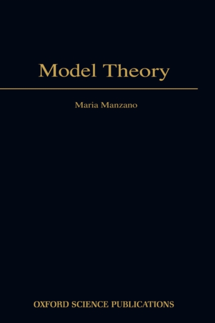 Model Theory, Hardback Book