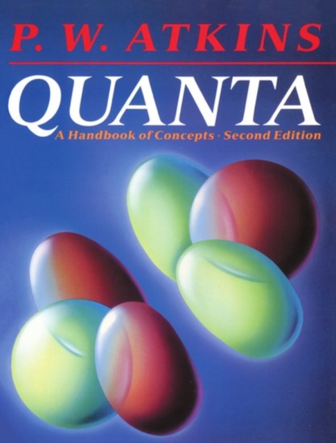 Quanta: A Handbook of Concepts, Paperback / softback Book