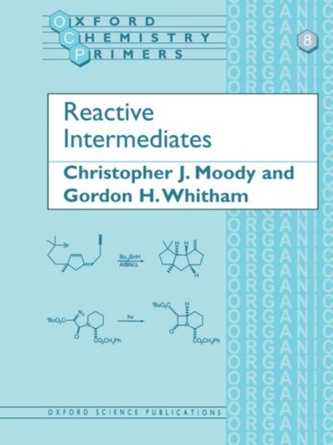 Reactive Intermediates, Paperback / softback Book