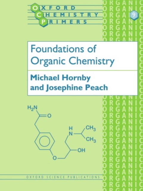 Foundations of Organic Chemistry, Paperback / softback Book